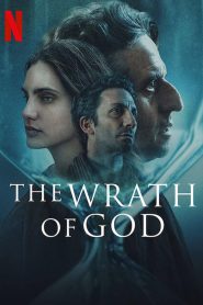 فيلم The Wrath of God 2022 مترجم اون لاين