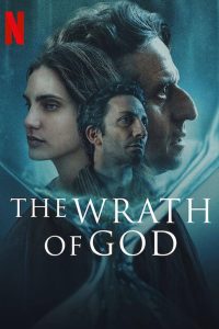 فيلم The Wrath of God 2022 مترجم اون لاين