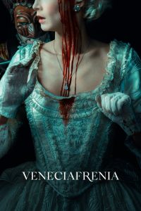 فيلم Veneciafrenia 2021 مترجم اون لاين