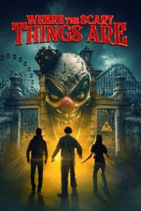 فيلم Where the Scary Things Are 2022 مترجم اون لاين