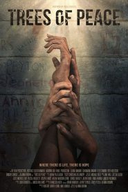 فيلم Trees of Peace 2021 مترجم اون لاين