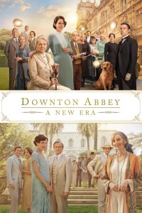 فيلم Downton Abbey: A New Era 2022 مترجم اون لاين
