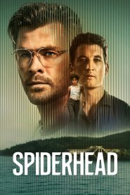 فيلم Spiderhead 2022 مترجم اون لاين