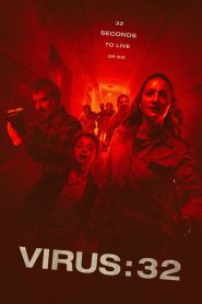 فيلم Virus:32 2022 مترجم اون لاين