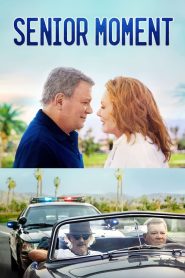 فيلم Senior Moment 2021 مترجم اون لاين