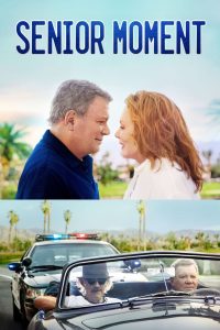 فيلم Senior Moment 2021 مترجم اون لاين