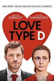 فيلم Love Type D 2019 مترجم اون لاين