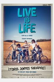 فيلم Live Is Life 2021 مترجم اون لاين