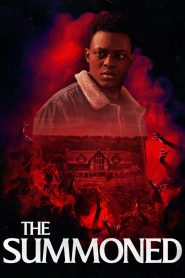 فيلم The Summoned 2022 مترجم اون لاين