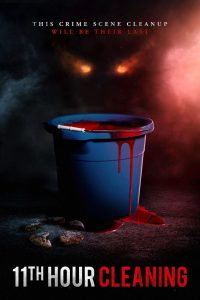 فيلم 11th Hour Cleaning 2022 مترجم اون لاين