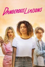 فيلم Dangerous Liaisons 2022 مترجم اون لاين