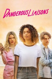 فيلم Dangerous Liaisons 2022 مترجم اون لاين