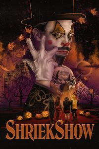 فيلم Shriekshow 2022 مترجم اون لاين