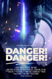 فيلم Danger! Danger! 2021 مترجم اون لاين