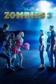 فيلم Zombies 3 2022 مترجم اون لاين