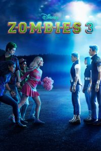 فيلم Zombies 3 2022 مترجم اون لاين