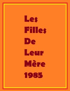فيلم Les filles de leur mère 1985 اون لاين للكبار فقط