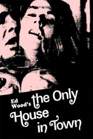 فيلم The Only House in Town 1971 اون لاين للكبار فقط