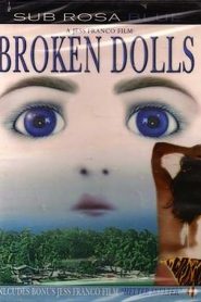 فيلم Broken Dolls 1999 اون لاين للكبار فقط