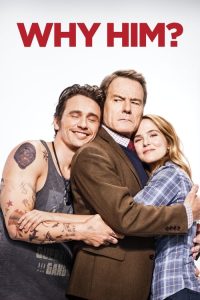 فيلم Why Him 2016 مترجم اون لاين