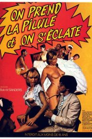 فيلم On prend la pilule et on s’éclate 1984 اون لاين للكبار فقط