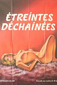 فيلم Étreintes déchaînées 1977 اون لاين للكبار فقط