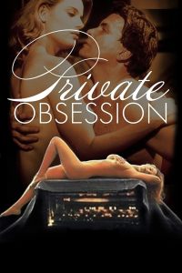 فيلم Private Obsession 1995 اون لاين للكبار فقط
