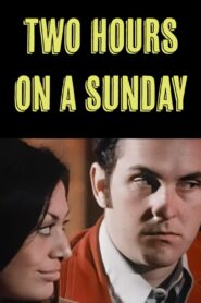 فيلم Two Hours On A Sunday 1973 اون لاين للكبار فقط