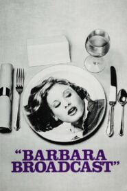 فيلم Barbara Broadcast 1977 اون لاين للكبار فقط