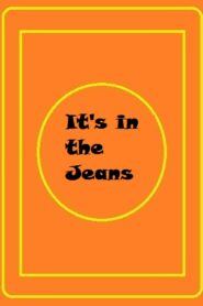 فيلم In The Jeans 1990 اون لاين للكبار فقط
