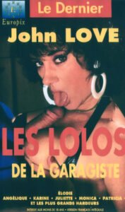 فيلم Les Lolos de la Garagiste 1997 اون لاين للكبار فقط