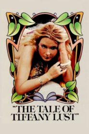 فيلم The Tale of Tiffany Lust 1981 اون لاين للكبار فقط