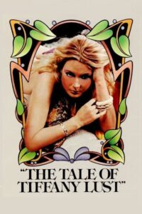 فيلم The Tale of Tiffany Lust 1981 اون لاين للكبار فقط