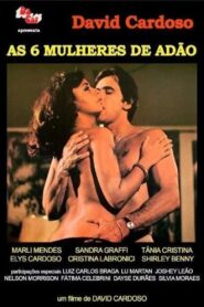 فيلم As Seis Mulheres de Adao 1982 اون لاين للكبار فقط