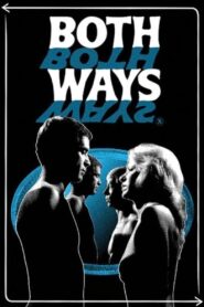 فيلم Both Ways 1975 اون لاين للكبار فقط