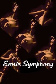 فيلم Erotic Symphony 1980 اون لاين للكبار فقط