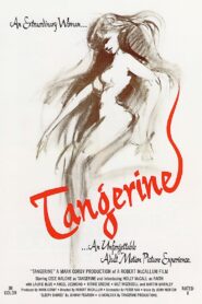 فيلم Tangerine 1979 اون لاين للكبار فقط