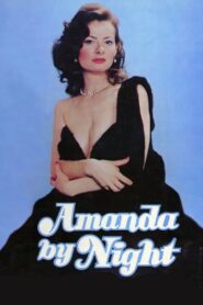 فيلم Amanda by Night 1981 اون لاين للكبار فقط