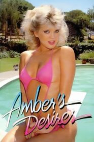 فيلم Amber’s Desires 1985 اون لاين للكبار فقط