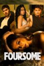 فيلم Foursome 2023 اون لاين للكبار فقط