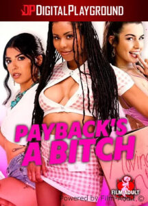 فيلم Payback’s A Bitch 2024 اون لاين للكبار فقط