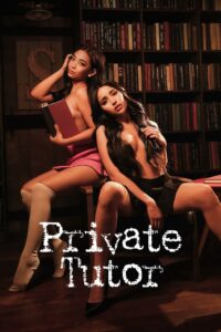 فيلم Private Tutor 2024 اون لاين للكبار فقط