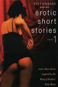 فيلم Tinto Brass Presents Erotic Short Stories: Part 1 – Giulia 1998 اون لاين للكبار فقط