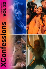 فيلم XConfessions Vol.32 2023 اون لاين للكبار فقط