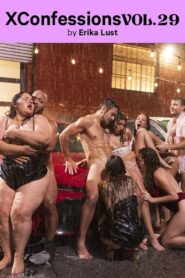 فيلم XConfessions Vol.29 2021 اون لاين للكبار فقط