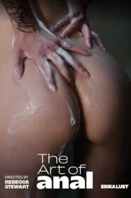 مسلسل Art of anal 2024 اون لاين للكبار فقط