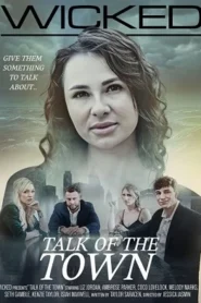 فيلم Talk Of The Town 2024 اون لاين للكبار فقط