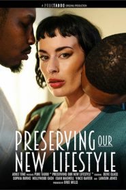 فيلم Preserving Our New Lifestyle 2025 اون لاين للكبار فقط