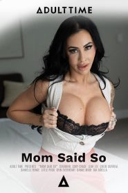 فيلم Mom Said So 2025 اون لاين للكبار فقط