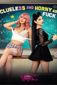 فيلم Clueless and Horny As Fuck 2025 اون لاين للكبار فقط